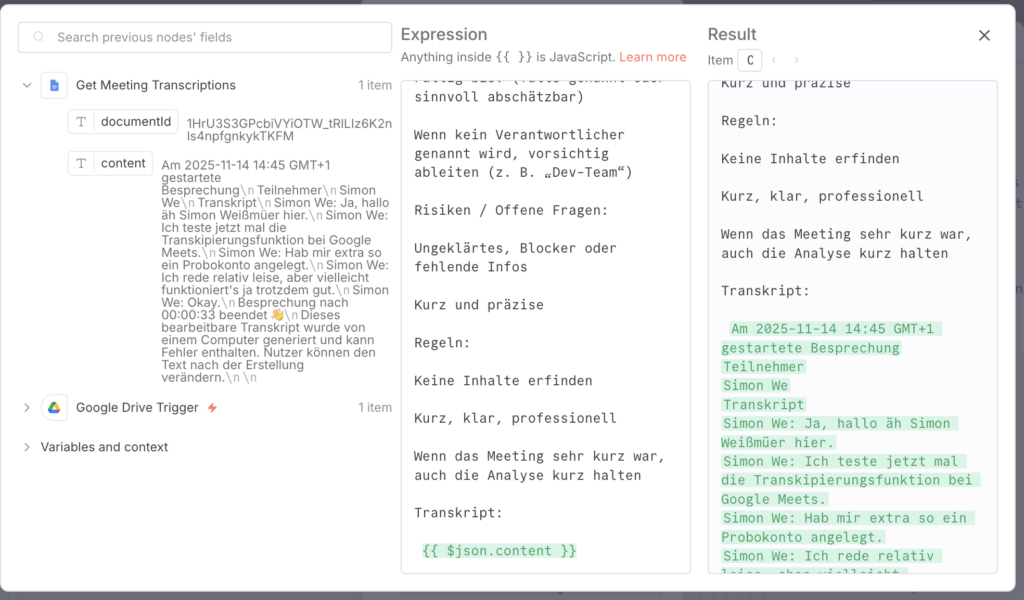 Abbildung 2: Der Input eines Knotens lässt sich mittels Javascript Expression Syntax leicht einbinden. Hier nutze ich das Transkript des Meetings um daraus einen Prompt zu erstellen.